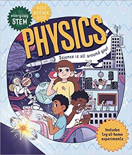 Physics Science Is All Around You