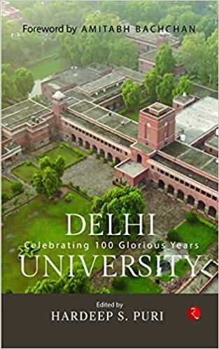 Delhi University Celebrating 100 Glorious Years