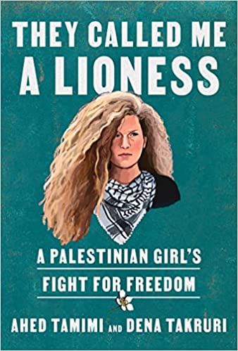 They Called Me A Lioness A Palestinian Girls Fight For Freedom