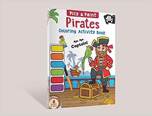 Pick And Paint Coloring Activity Book For Kids Pirates