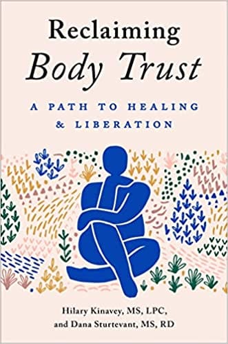 Reclaiming Body Trust A Path To Healing & Liberation