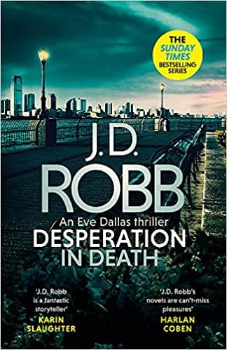Desperation In Death An Eve Dallas Thriller (in Death 55)