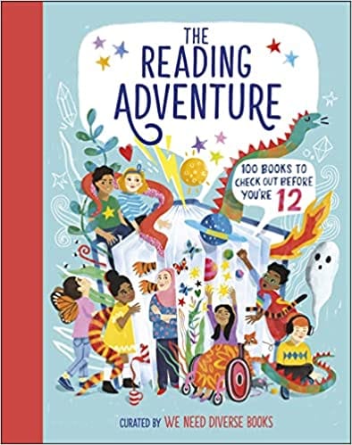 The Reading Adventure 100 Books To Check Out Before Youre 12