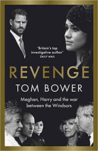 Revenge Meghan Harry And The War Between The Windsors