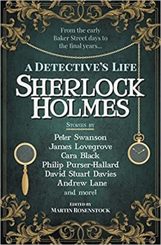Sherlock Holmes A Detective�s Life A Detectives Life