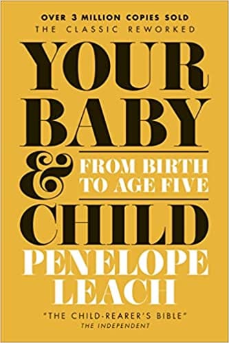 Your Baby And Child From Birth To Age Five