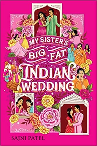 My Sisters Big Fat Indian Wedding