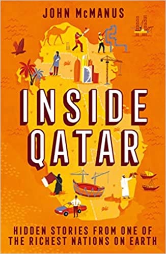 Inside Qatar Hidden Stories From One Of The Richest Nations On Earth