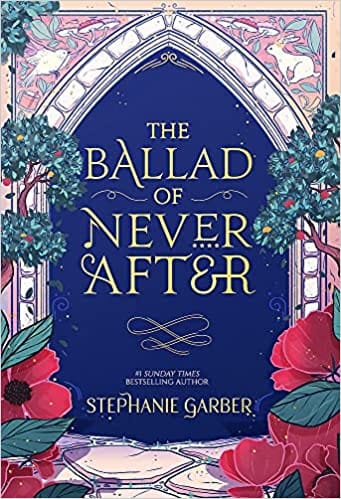 The Ballad Of Never After