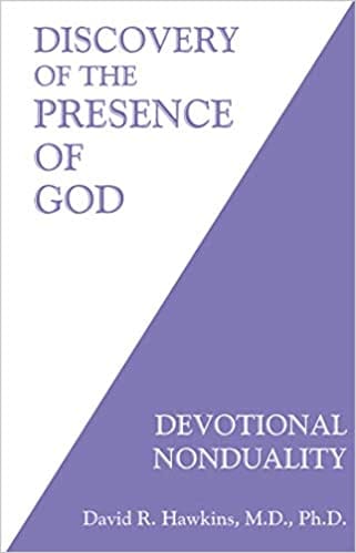 Discovery Of The Presence Of God Devotional Nonduality