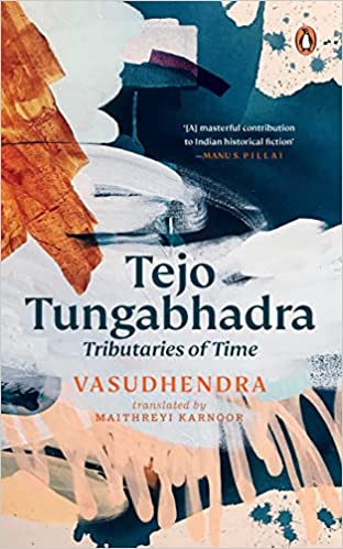 Tejo Tungabhadra Tributaries Of Time