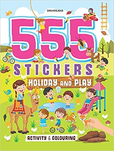 555 Stickers, Holiday And Play Activity And Colouring Book