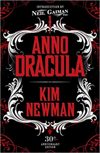 Anno Dracula Signed 30th Anniversary Edition