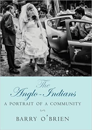 The Anglo-indians A Portrait Of A Community