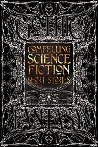 Compelling Science Fiction