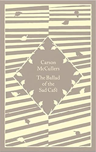The Ballad Of The Sad Cafe