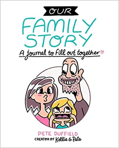 Our Family Story A Journal To Fill Out Together