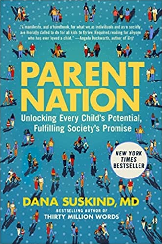 Parent Nation Unlocking Every Childs Potential, Fulfilling Societys Promise