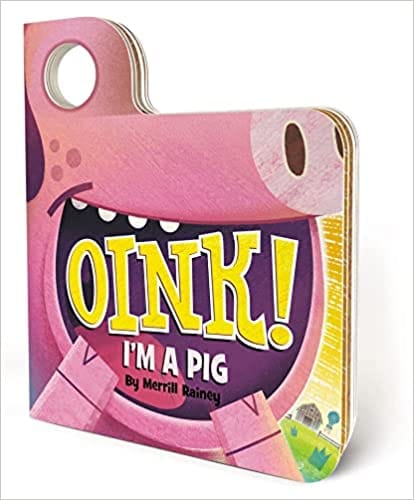 Oink! I Am A Pig