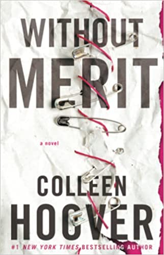 Without Merit: A Novel