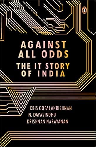 Against All Odds The It Story Of India