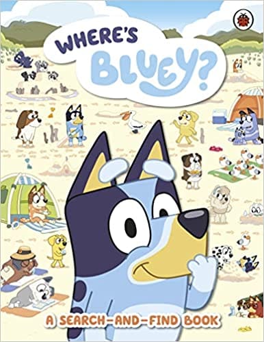Bluey Wheres Bluey? A Search-and-find Book