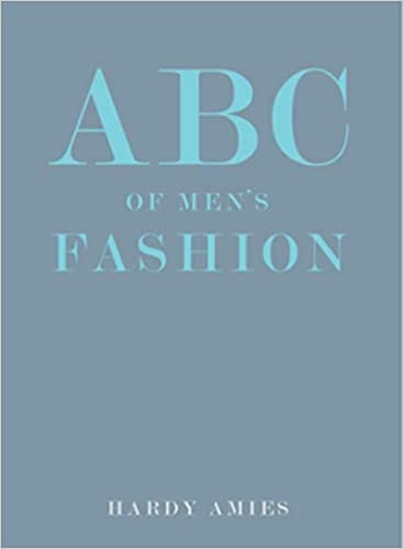 Abc Of Mens Fashion