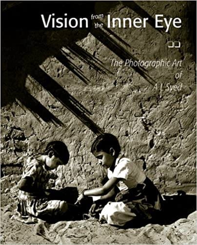 Vision From The Inner Eye The Photographic Art Of A. L. Syed