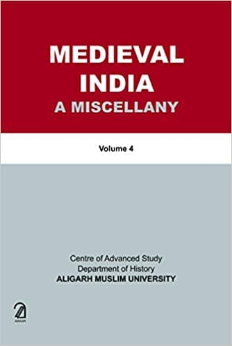 Medieval India A Miscellany Volume 1-4 Set