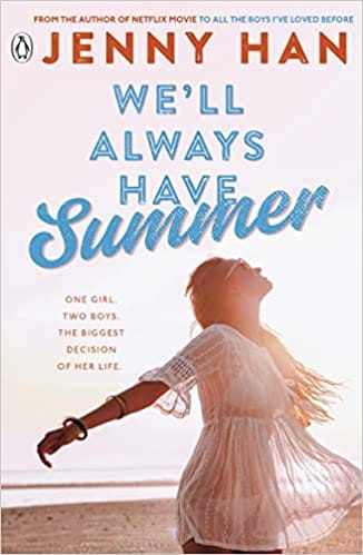 We Wll Always Have Summer Book 3 In The Summer I Turned Pretty Series