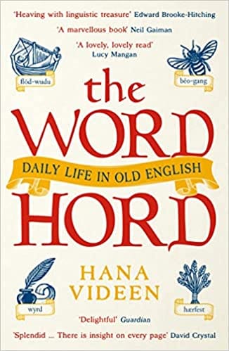 The Wordhord Daily Life In Old English