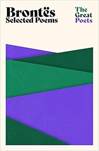Brontes Selected Poems The Great Poets