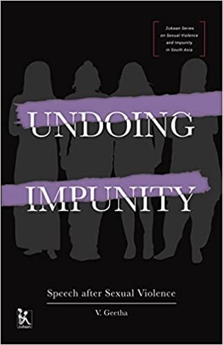 Undoing Impunity � Speech After Sexual Violence