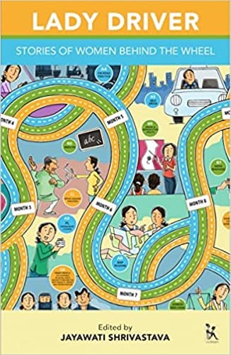 Lady Driver Stories Of Women Behind The Wheel