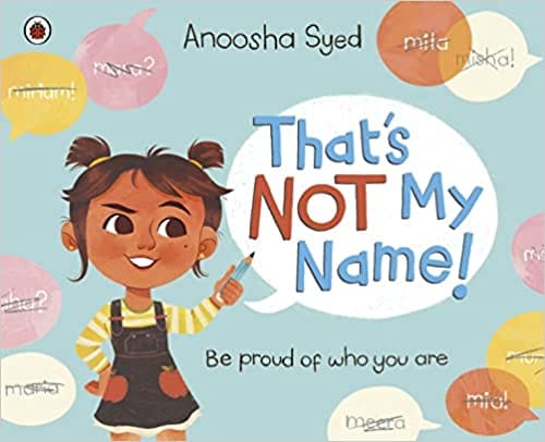 Thats Not My Name!