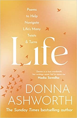 Life Poems To Help Navigate Lifes Many Twists & Turns