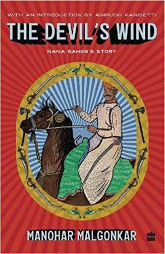 The Devils Wind Nana Sahebs Story