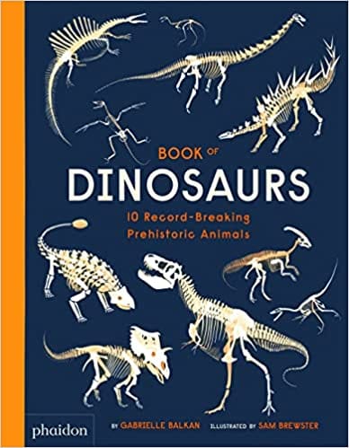 Book Of Dinosaurs 10 Record-breaking Prehistoric Animals