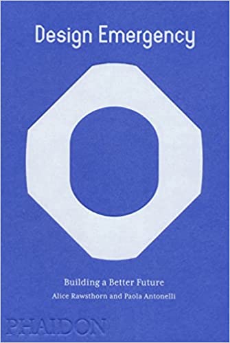 Design Emergency Building A Better Future