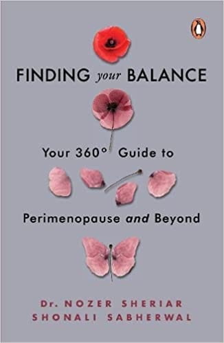 Finding Your Balance Your 360� Guide To Perimenopause And Beyond