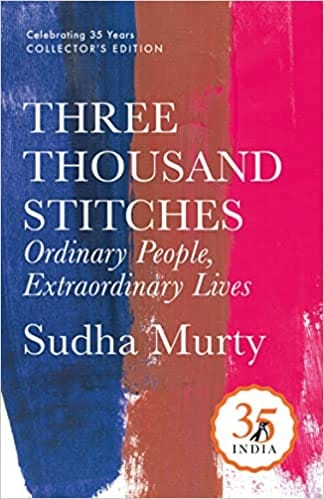 Three Thousand Stitches Ordinary People, Extraordinary Lives Penguin 35 Collectors Edition