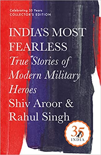 Indias Most Fearless True Stories Of Modern Military Heroes | War Stories Penguin 35 Collectors Edition