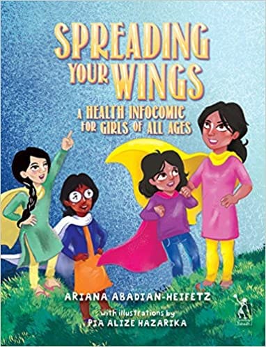 Spreading Your Wings A Health Infocomic For Girls Of All Ages