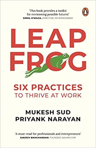 Leapfrog Six Practices To Thrive At Work