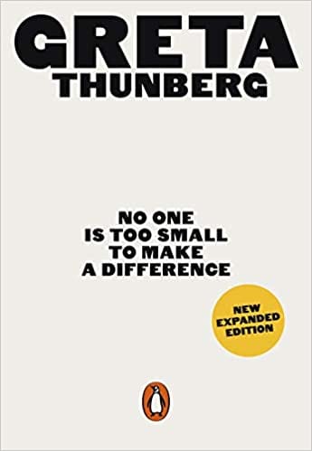 No One Is Too Small To Make A Difference Expanded Edition