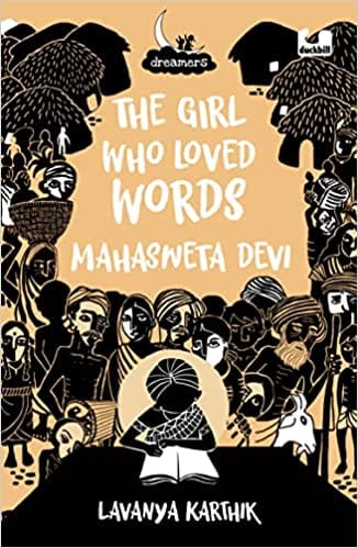 The Girl Who Loved Words Mahashweta Devi