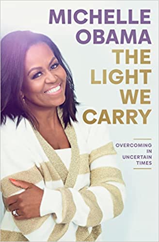 The Light We Carry Overcoming In Uncertain Times