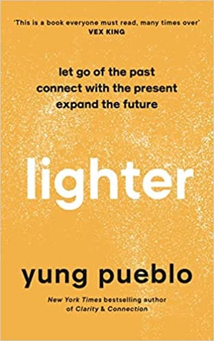 Lighter Let Go Of The Past, Connect With The Present, And Expand The Future