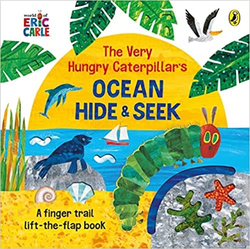 The Very Hungry Caterpillars Ocean Hide-and-seek