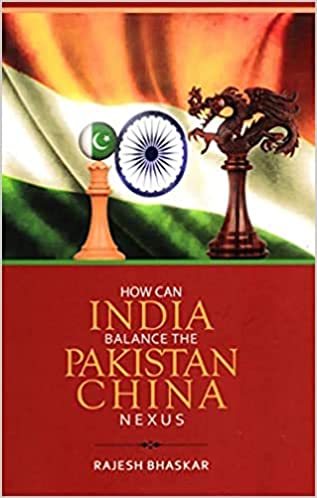 How Can India Balance The Pakistan China Nexus